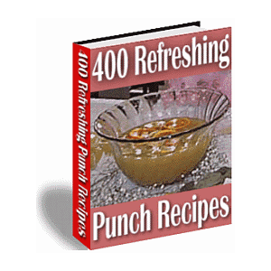 400 Refreshing Punch Recipes