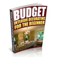Budget Interior Decorating for the Beginner 1
