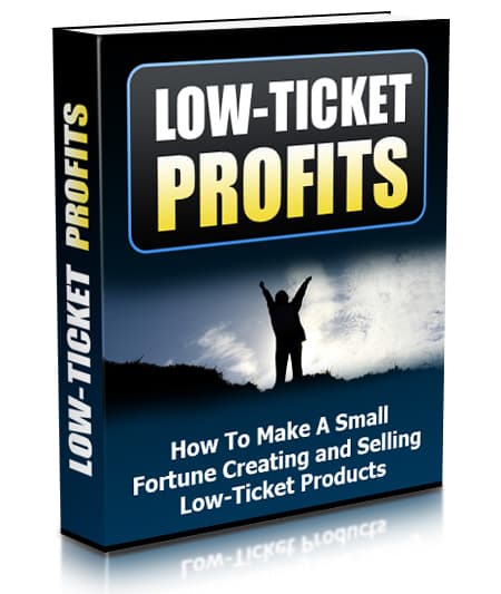 Low-Ticket Profits