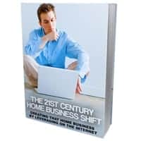21st Century Home Business Shift 1