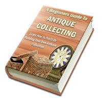 A Beginners Guide To Antique Collecting 1