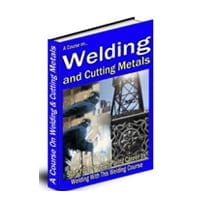 A Course On Welding and Cutting Metals 2