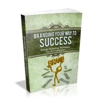 Branding Your Way To Success