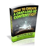 How To Create A Crap Load Of Content Fast 1