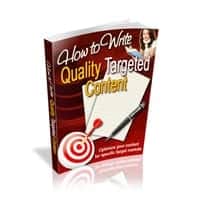 How to Write Quality Targeted Content