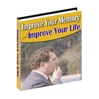 Improve Your Memory and Improve Your Life 2