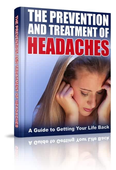 Prevention and Treatment of Headaches