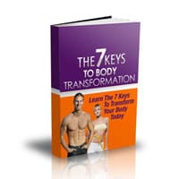 The 7 Keys To Body Transformation 2