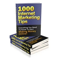 1000 Internet Marketing Tips 2