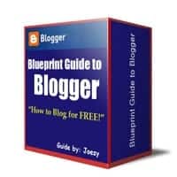 Blueprint Guide to Blogger 1
