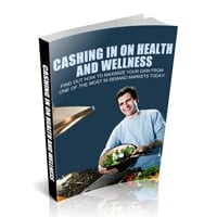 Cashing In On Health And Wellness 2