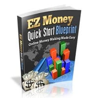 EZ Money Quick Start Blueprint 1