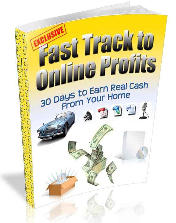 Fast Track to Online Profits