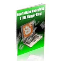 Make Money With A Free Blogger Blog