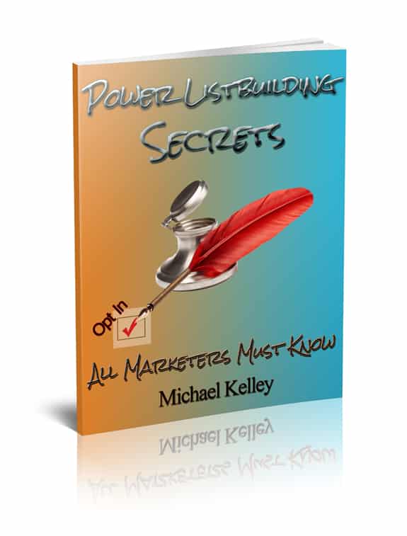 Power Listbuilding Secrets