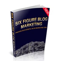 Six Figure Blog Marketing 1