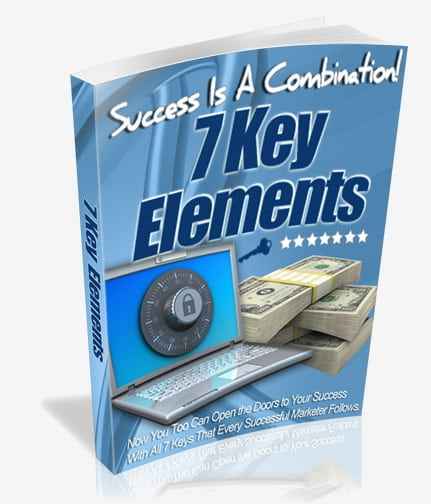 7 Key Elements To Online Success