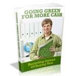 Going Green For More Cash