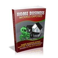 Home Business Models Exposed 1