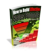 How To Build Effective Sales Funnels 1