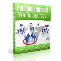 paid-underground-traffic-sources
