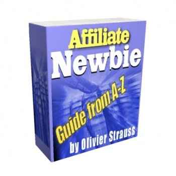 Affiliate Newbie Guide From A-Z