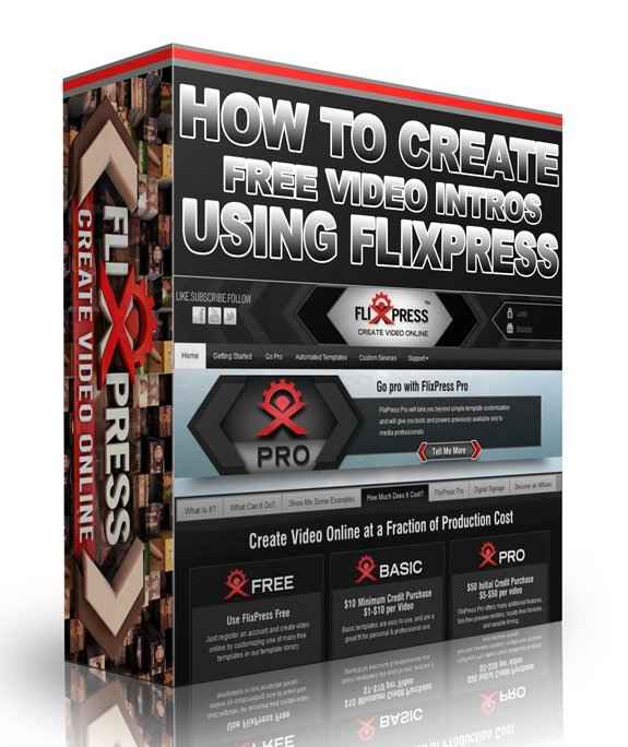 How To Create Free Video Intros Using Flixpress Video,How To Create Free Video Intros Using Flixpress plr