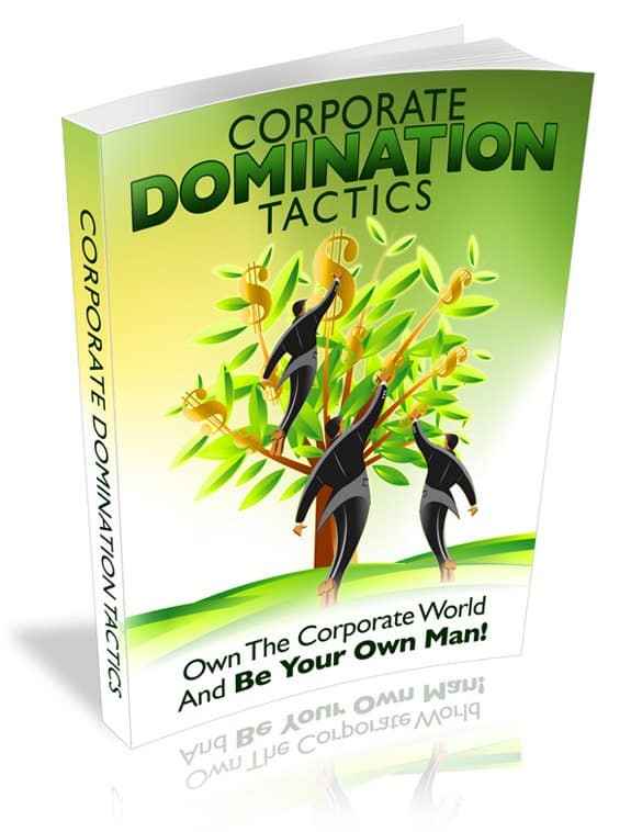 Corporate Domination Tactics