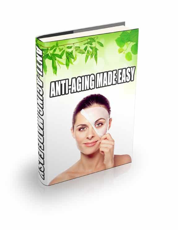 Anti Aging Made Easy