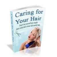 Caring For Your Hair 1