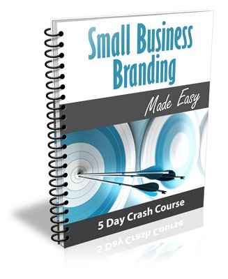 Small Business Branding Made Easy eBook,Small Business Branding Made Easy plr