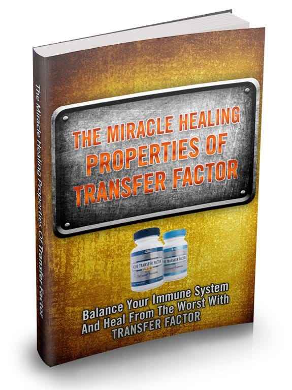 The Miracle Healing Properties Of Transfer Factor