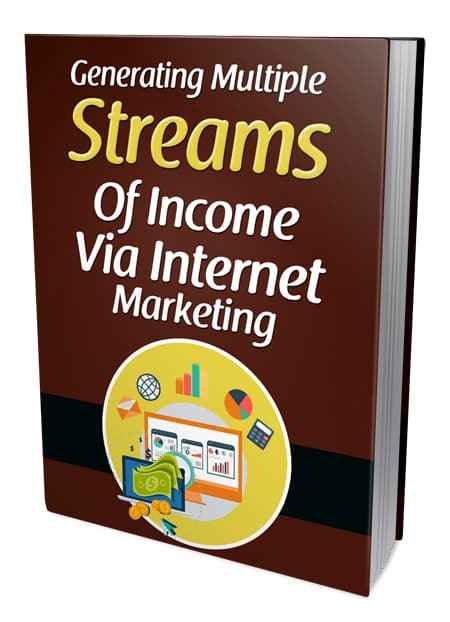 Streams of Income via Internet Marketing