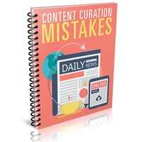 Content Curation Mistakes 1