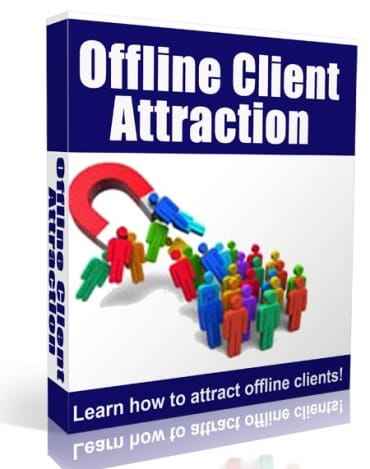  Offline Client Attraction
