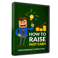 How To Raise Fast Cash 1