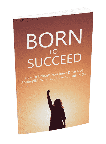 Born To Succeed eBook,Born To Succeed plr