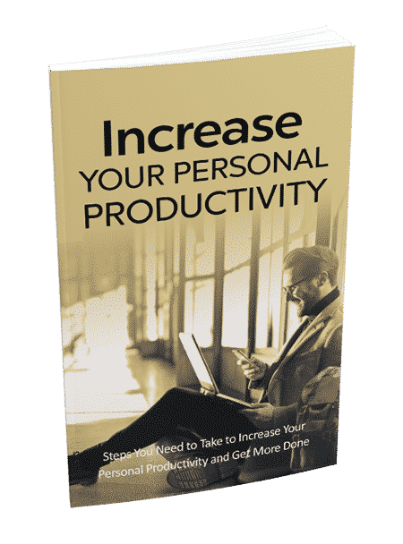 Increase Your Personal Productivity eBook,Increase Your Personal Productivity plr