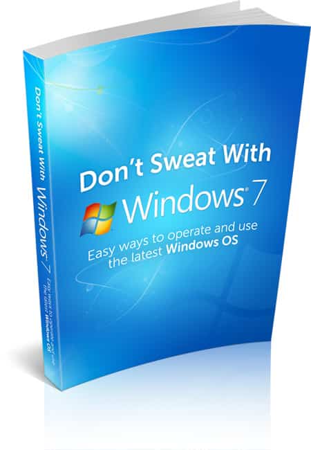 Dont Sweat With Windows 7 eBook,Dont Sweat With Windows 7 plr