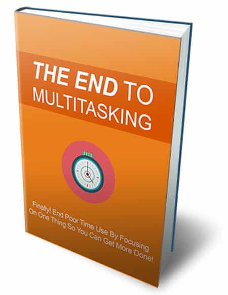 The End to Multitasking eBook,The End to Multitasking plr