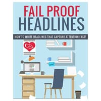 Fail Proof Headlines