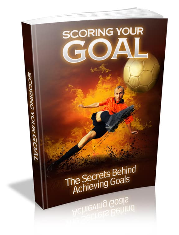 Scoring Your Goal eBook,Scoring Your Goal plr