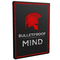 Bulletproof Mind Video
