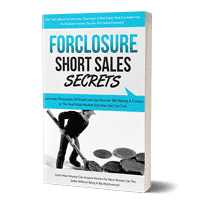 Foreclosure Short Sales Secrets