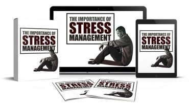 The Importance Of Stress Management