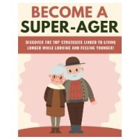 Book cover: "Become a Super-Ager," elderly couple smiling.