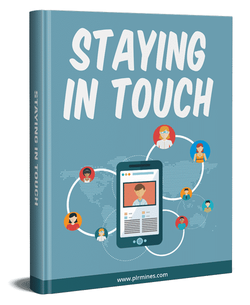 staying in touch