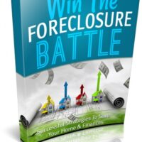 Book cover for 'Win The Foreclosure Battle' about saving homes.