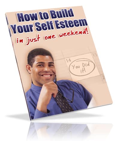 how to build your self esteem
