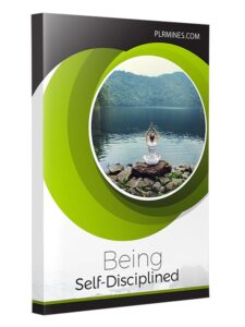 being self disciplined